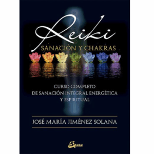 Reiki, Sanación y Chakras-PANAMA-LIBRO