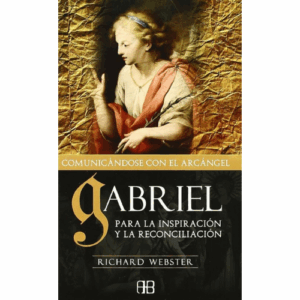 COMUNICANDONOS CON EL ARCANGEL GABRIEL+LIBRO+PANAMA